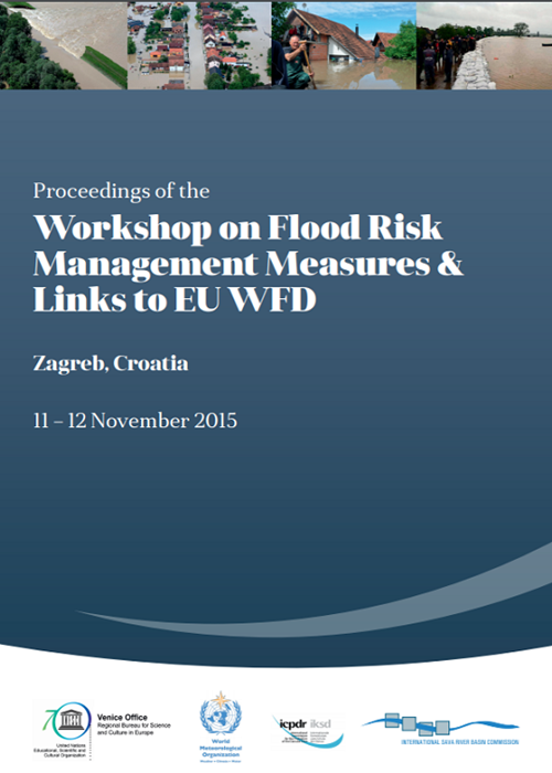 Zbornik radova s Radionice o mjerama upravljanja poplavnim rizicima i vezama s Direktivom EU o vodama